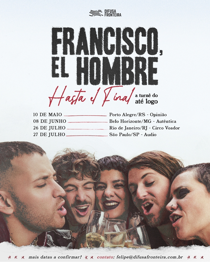 Ilustração colorida com as datas dos shows de Francisco el Hombre - tour Hasta el Final - Divulgação