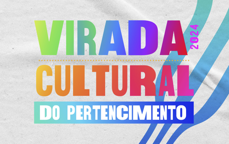arte colorida de reprodução do site oficial da Virada Cultural 2024 - A Virada do Pertencimento 2024